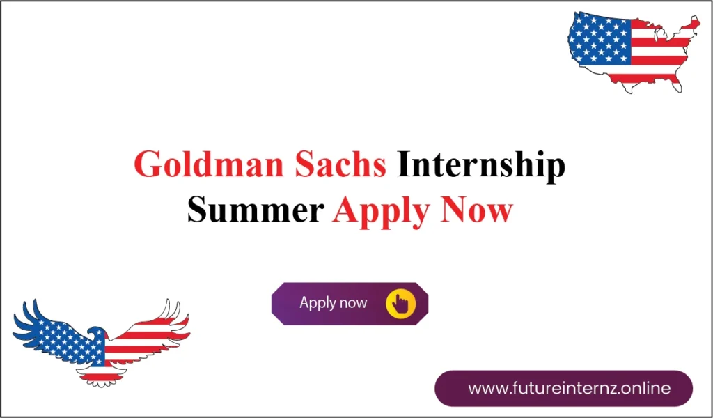 Goldman Sachs Internship